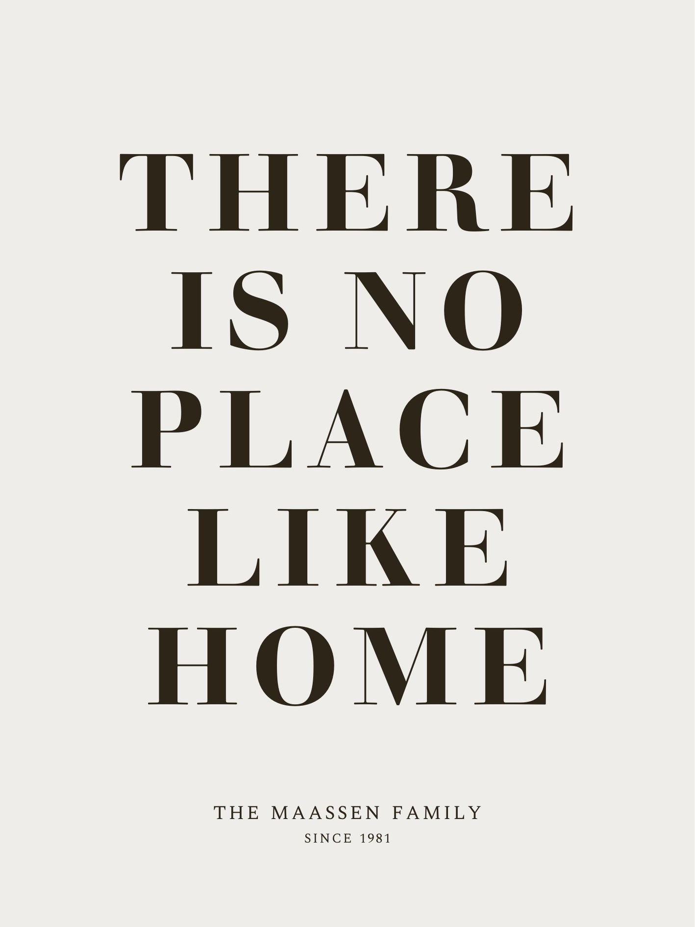Geen plek als thuis met familienaam